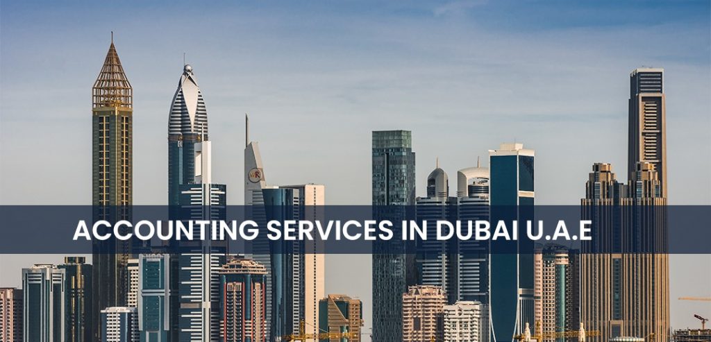 Accounting Services In Dubai, U.A.E