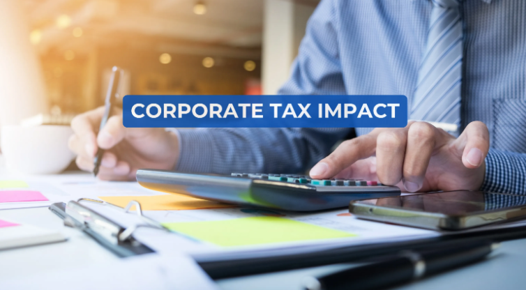 Understanding the Corporate Tax UAE and Its Potential Impacts on Your Business
