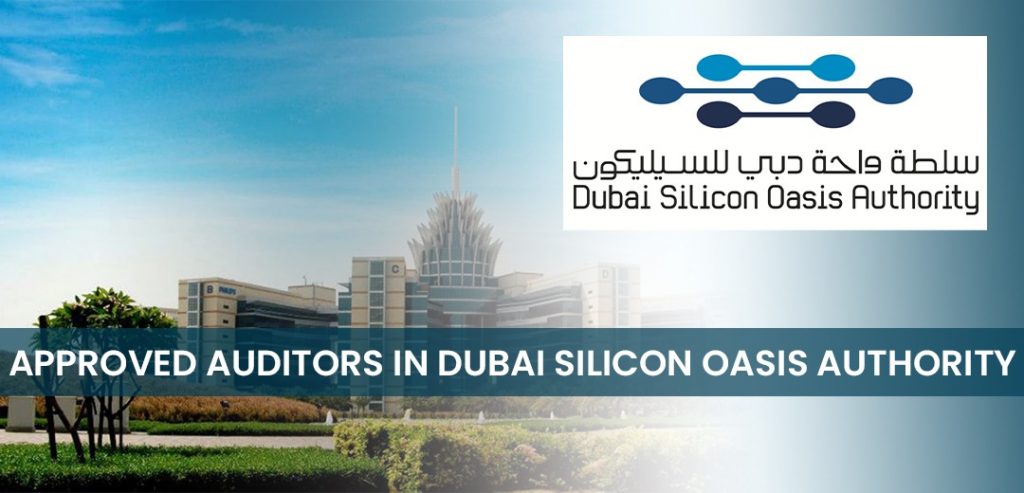 Approved Auditors in Dubai Silicon Oasis Authority (DSO)