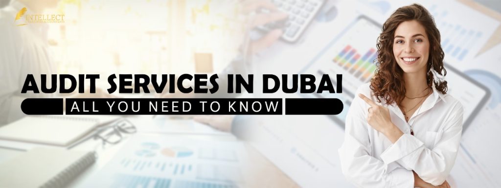 Audit Services in Dubai