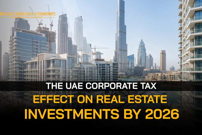 The UAE Corporate Tax Effect on Real Estate Investments by 2026