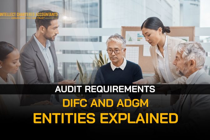 Audit Requirements for DIFC and ADGM Entities Explained