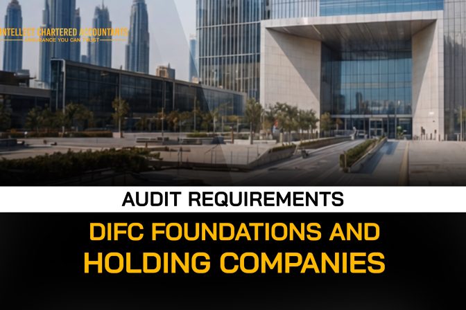 Audit Requirements for DIFC Foundations and Holding Companies