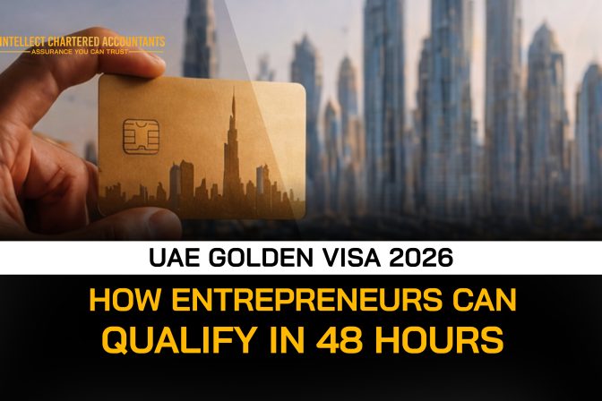 UAE Golden Visa 2026: How Entrepreneurs Can Qualify in 48 Hours