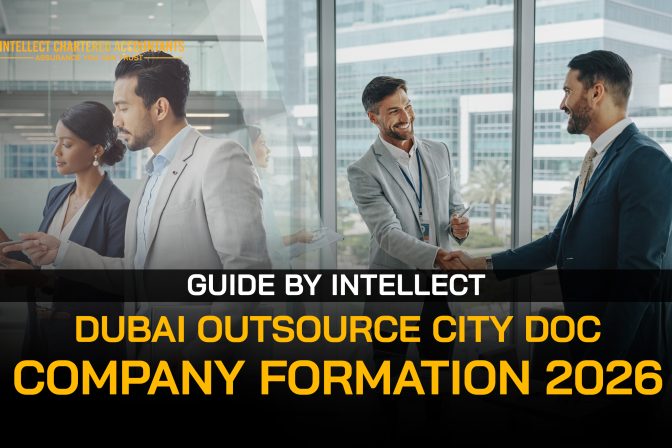 Company Formation in Dubai Outsource City DOC 2026 Guide by Intellect