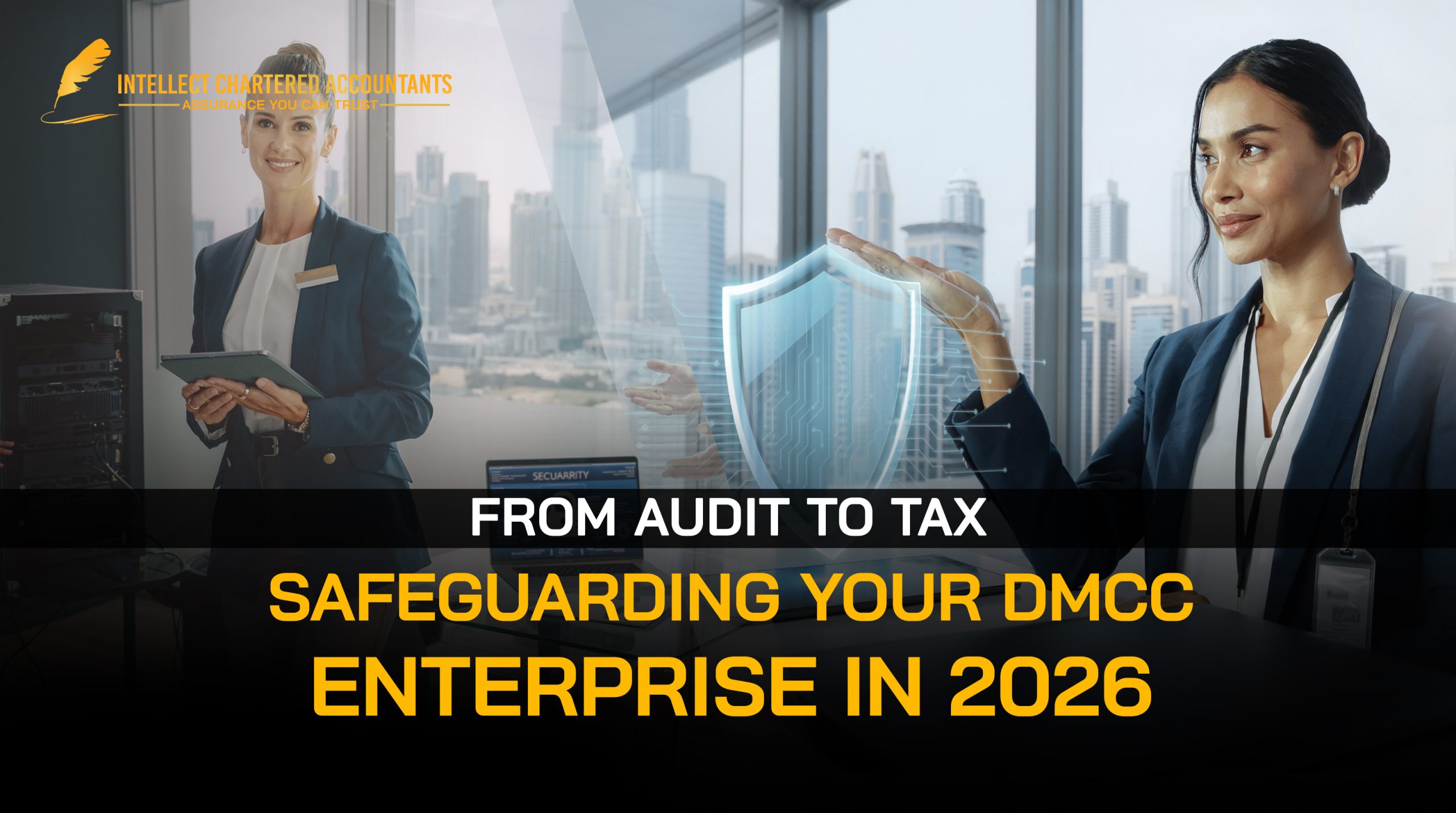 From Audit to Tax: Safeguarding Your DMCC Enterprise in 2026