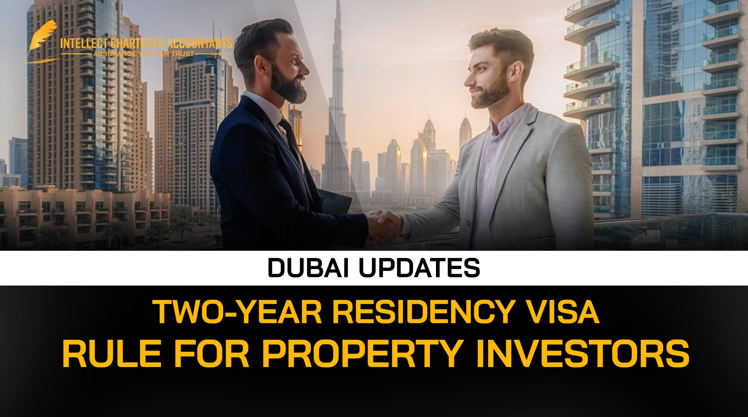 Dubai Updates Two-Year Residency Visa Rule for Property Investors
