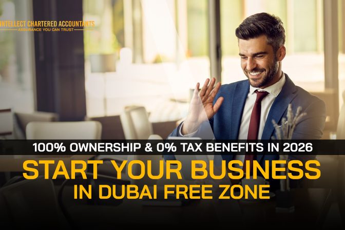 Start Your Business in Dubai Free Zone: 100% Ownership & 0% Tax Benefits in 2026