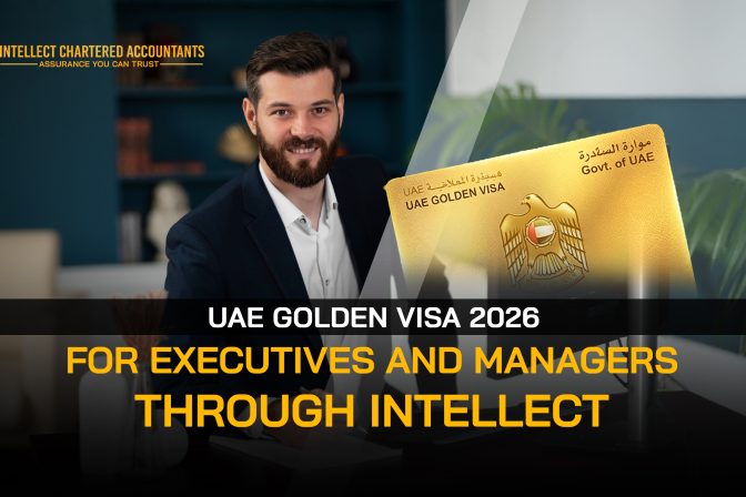 Dubai Golden Visa Access for Executives and Managers Through Intellect in 2026