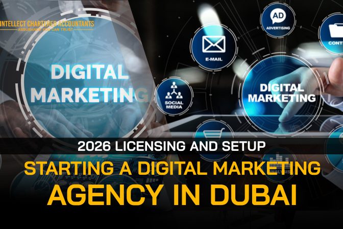 Starting a Digital Marketing Agency in Dubai: 2026 Licensing and Setup