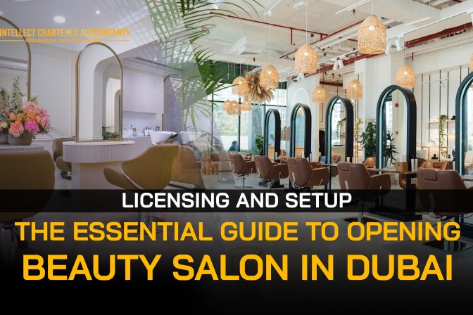 The Essential Guide to Opening a Beauty Salon in Dubai 2026: Licensing and Setup