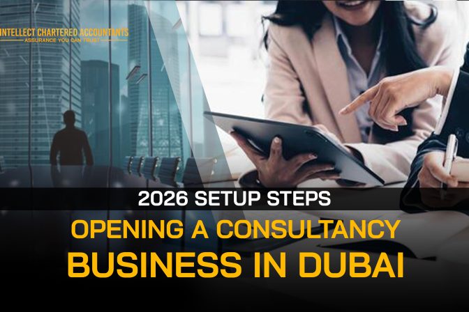 Opening a Consultancy Business in Dubai: 2026 Setup Steps
