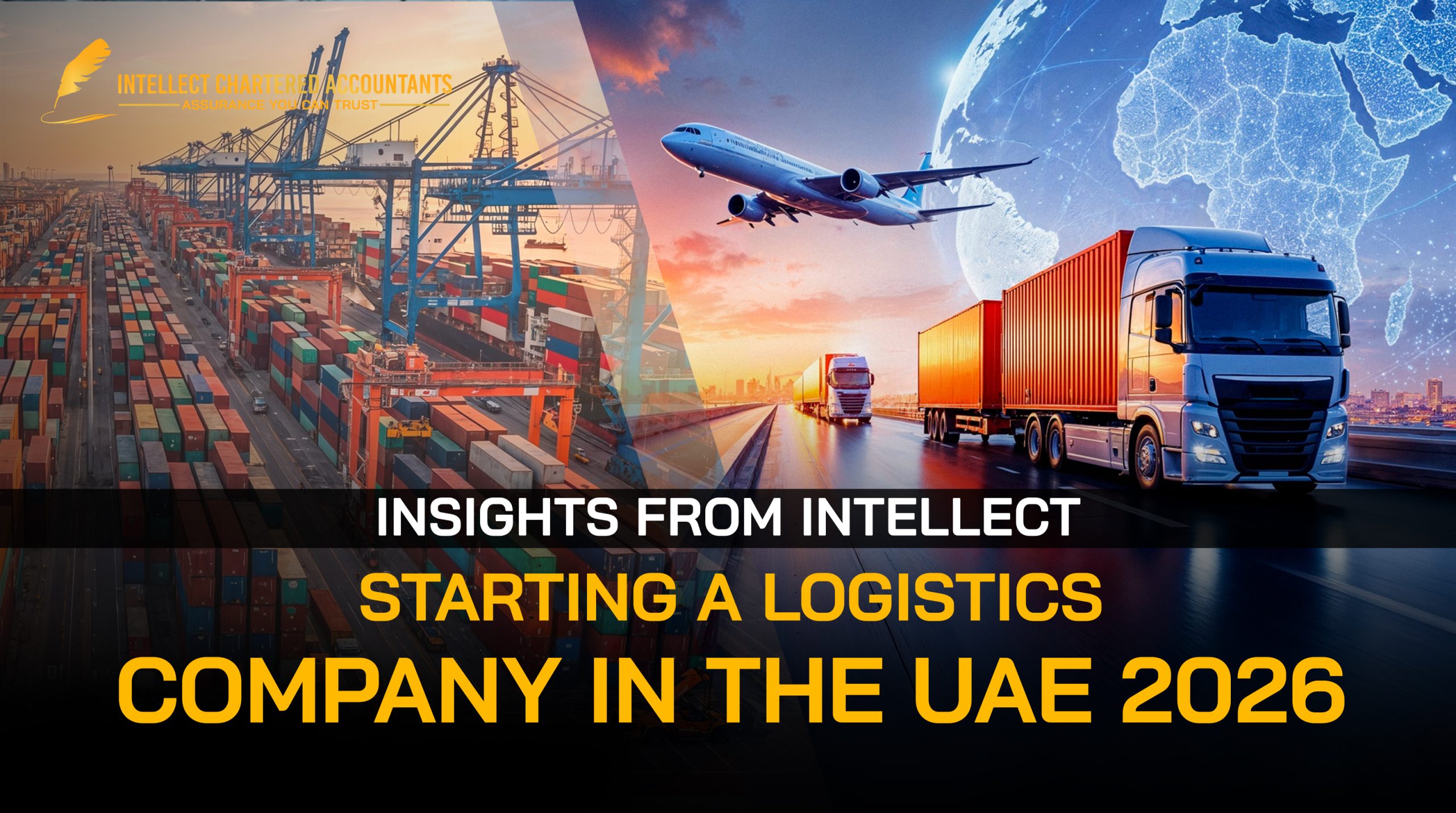 Starting a Logistics Company in the UAE 2026: Insights from Intellect