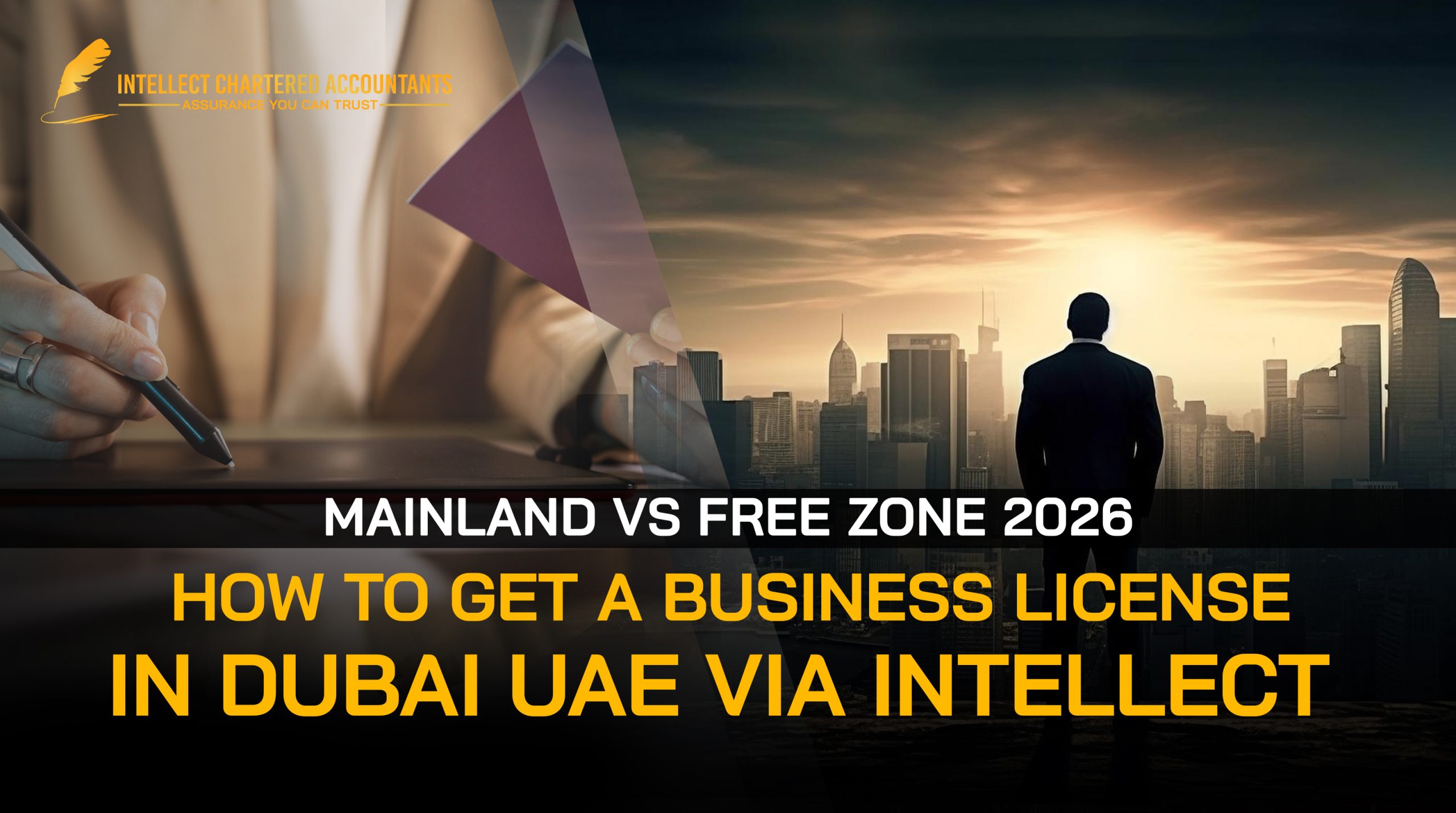 How to Get a Business License in Dubai UAE via Intellect (Mainland vs. Free Zone 2026)