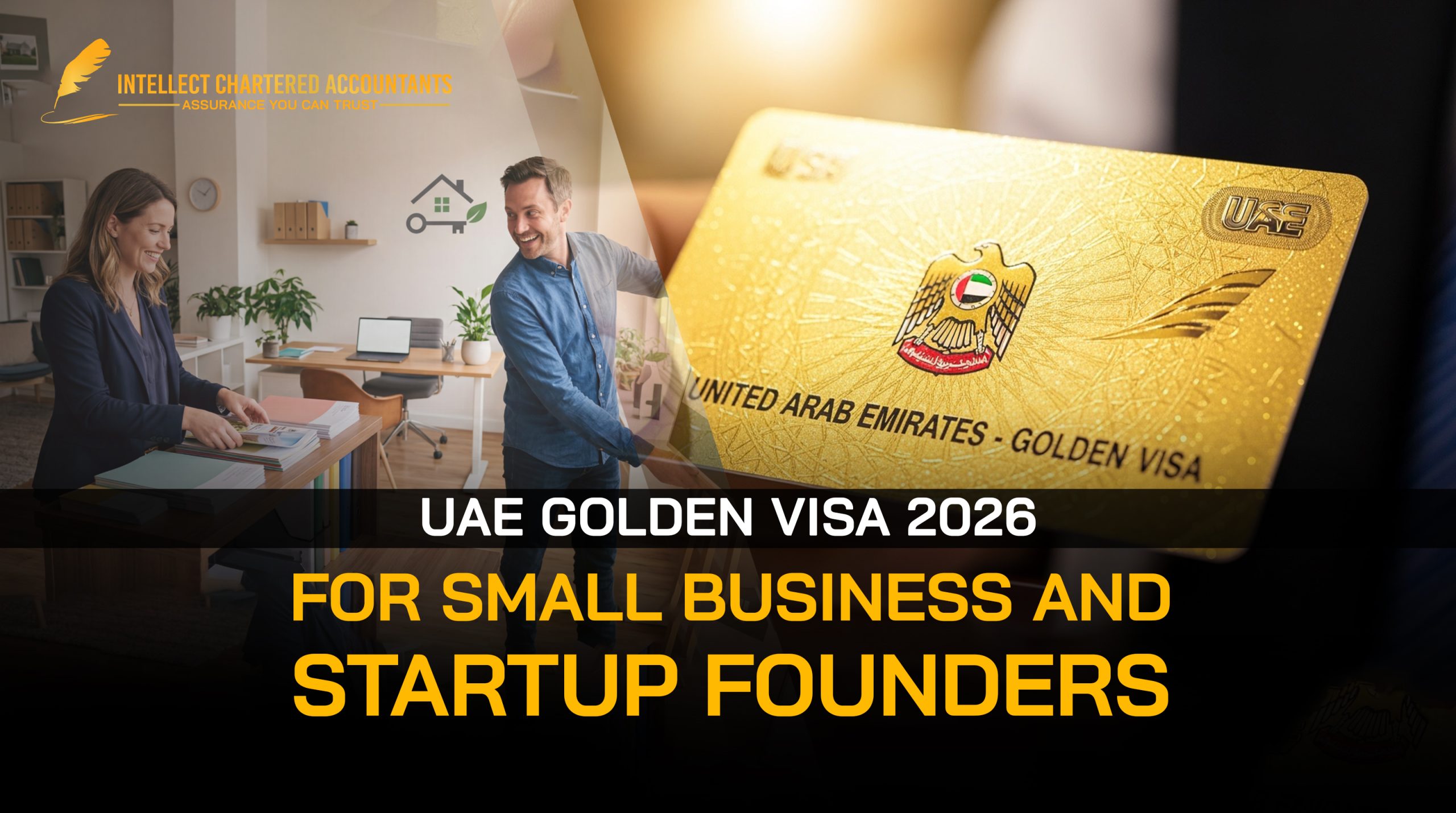 UAE Golden Visa 2026 For Small Business and Startup Founders