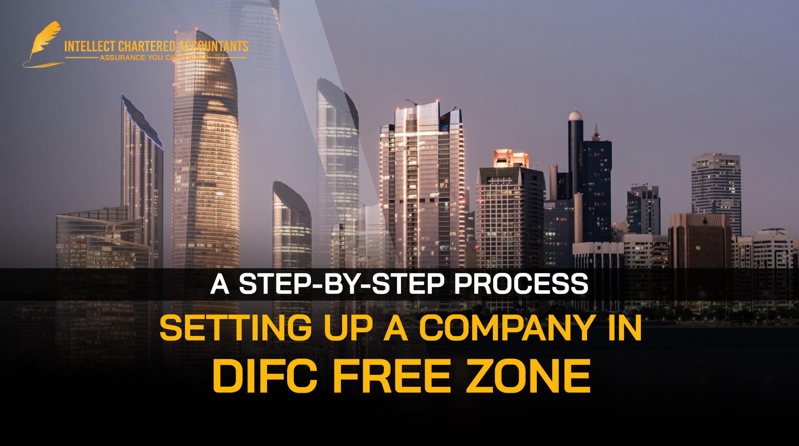 Setting up a company in DIFC Free zone by Intellect 2026