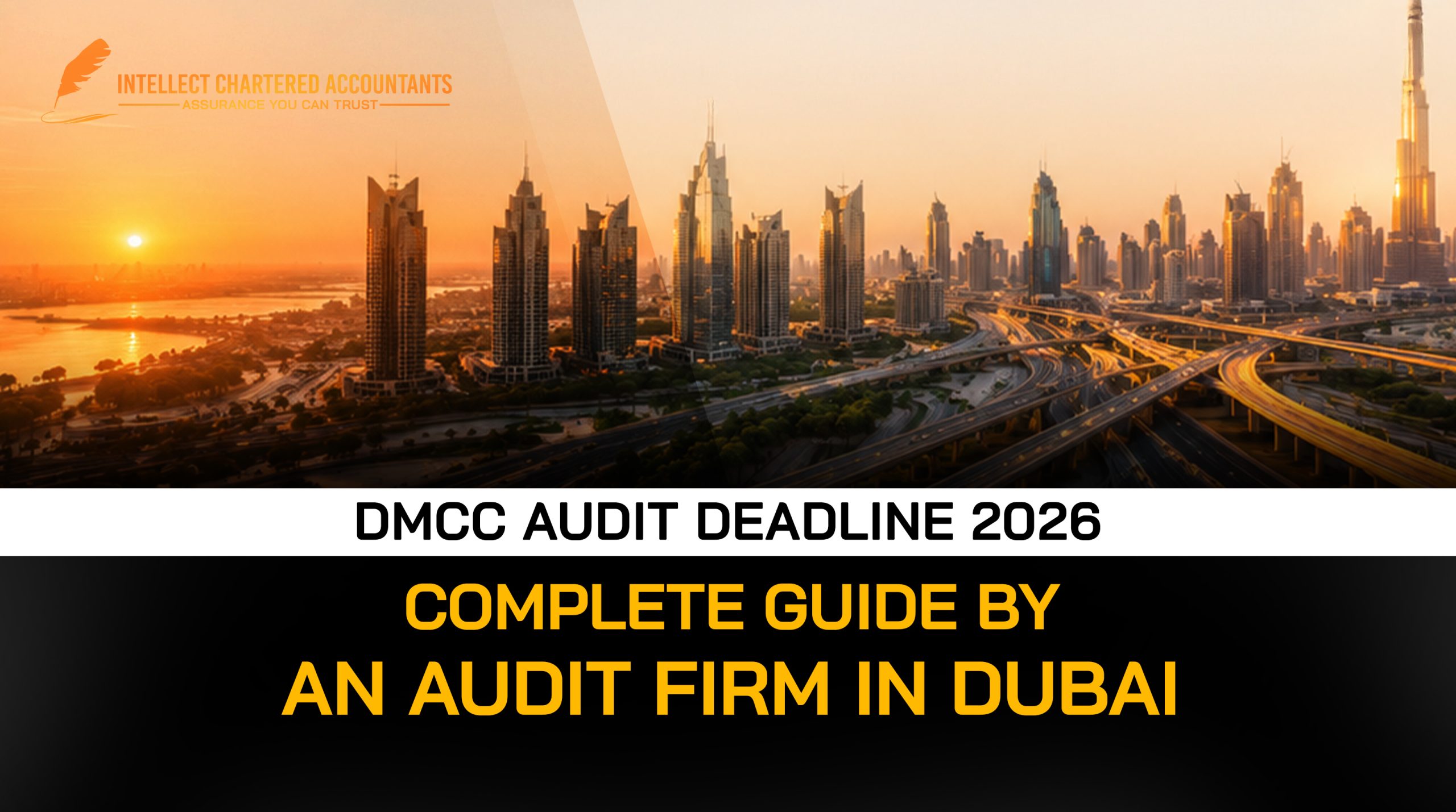 DMCC Audit Deadline 2026: Complete Guide by an Audit Firm in Dubai